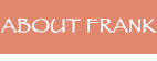 About Frank
